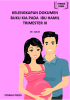 Cover for KELENGKAPAN DOKUMEN  BUKU KIA  PADA IBU HAMIL TRIMESTER III