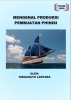 Cover for MENGENAL PRODUKSI PEMBUATAN PHINISI